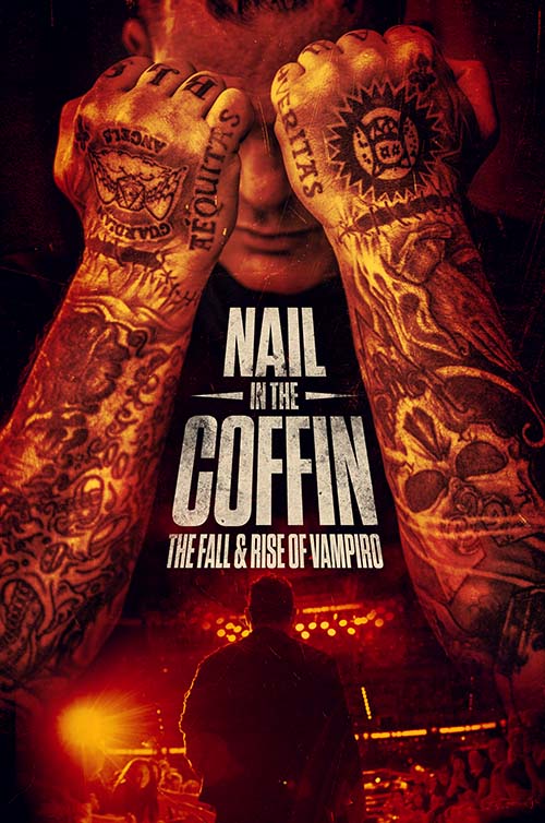 Nail In The Coffin: The Fall & Rise of Vampiro Poster